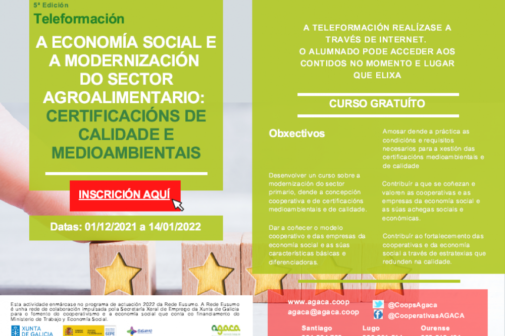 Nova edición: A ECONOMÍA SOCIAL E A MODERNIZACIÓN DO SECTOR AGROALIMENTARIO: Certificacións de calidade e medioambientais