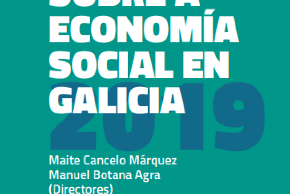 Informe sobre a economía social en Galicia - 2019